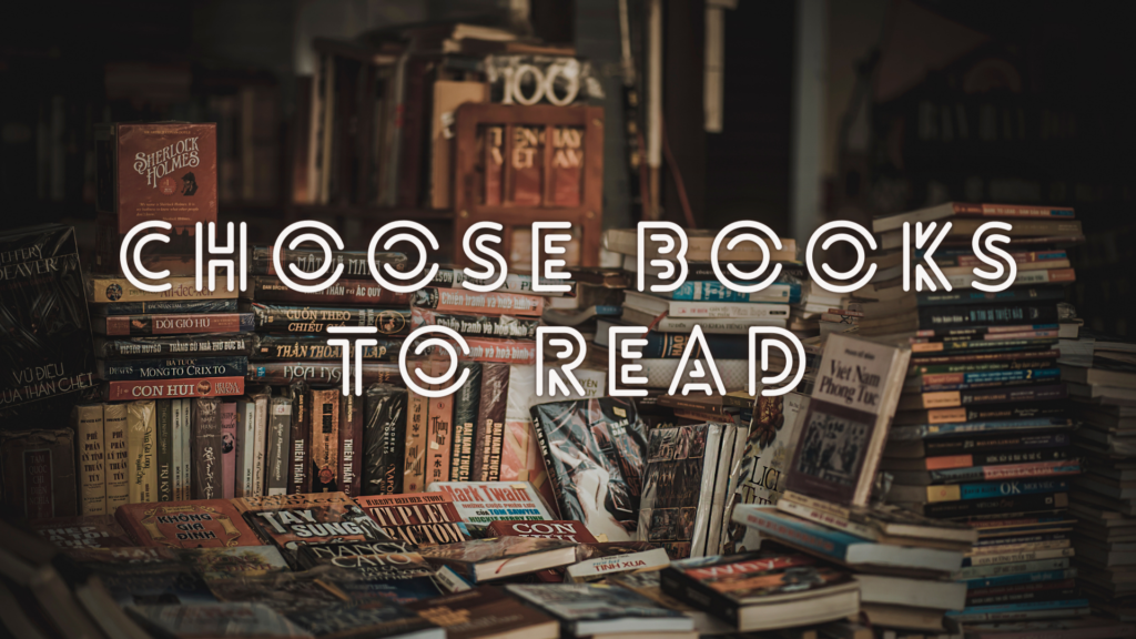 choose books to read