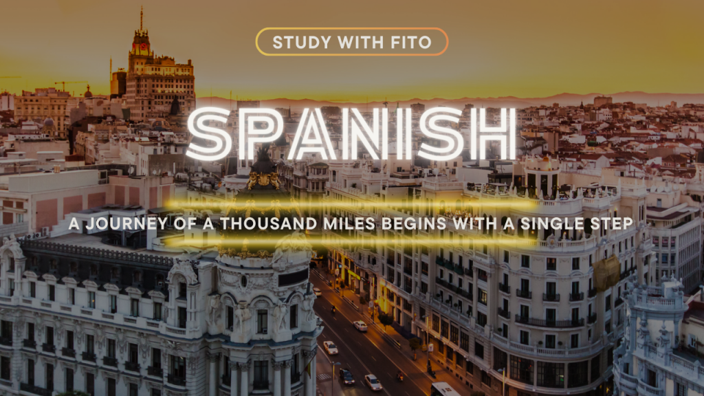Nâng cao vốn từ vựng ngôn ngữ Tây Ban Nha cùng Fito (tháng 2, 2024)