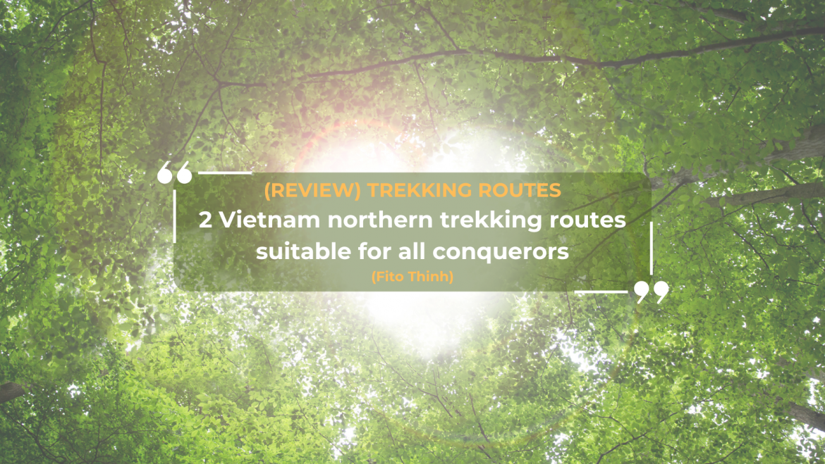 Which are the 2 northern trekking routes suitable for all conquerors?