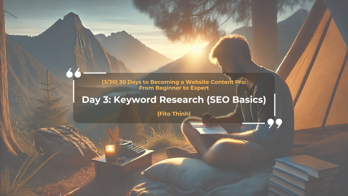 (3/30) 30 Days to Becoming a Website Content Pro: From Beginner to Expert