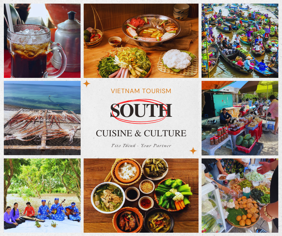 The cuisine and culture in the south Vietnam