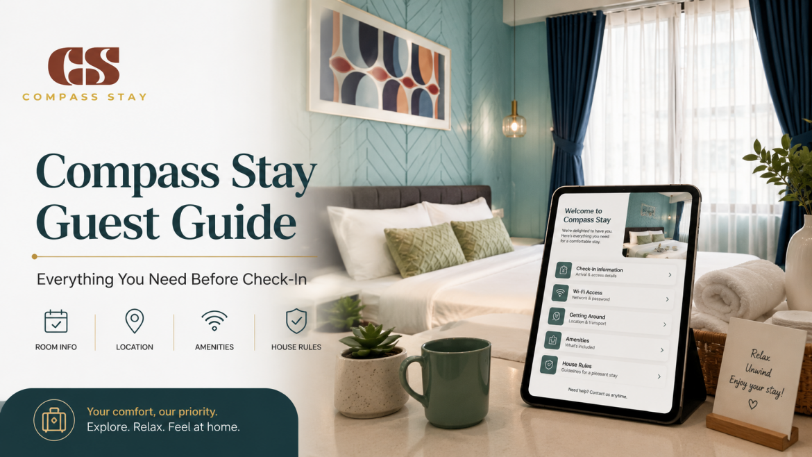 Compass Stay Guest Guide | Room Information, Check-In, Amenities, And Local Support